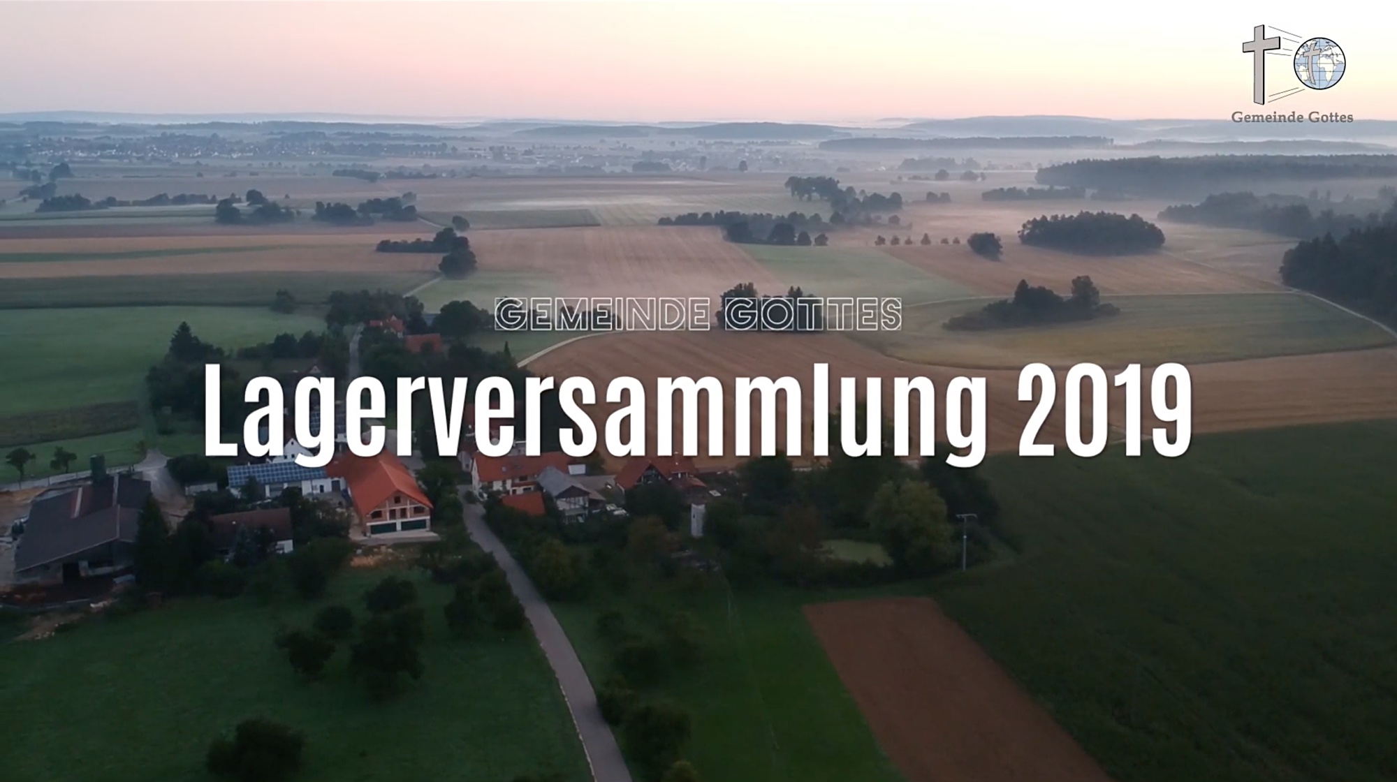 Video Rückblick Lagerversammlung 2019